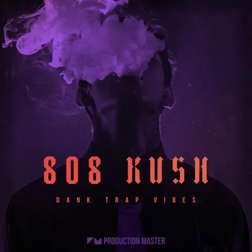 808 Kush - Dank Trap Vibes by Production Master