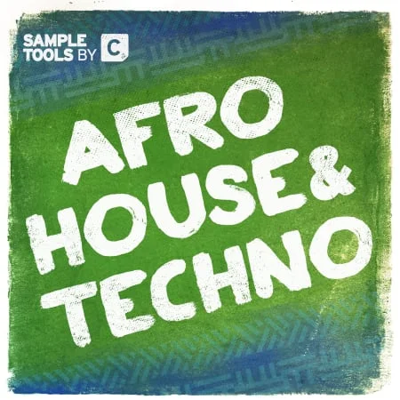 Afro House & Techno by Sample Tools by Cr2