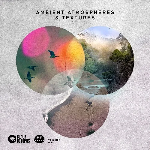 Ambient Atmospheres & Textures by AK