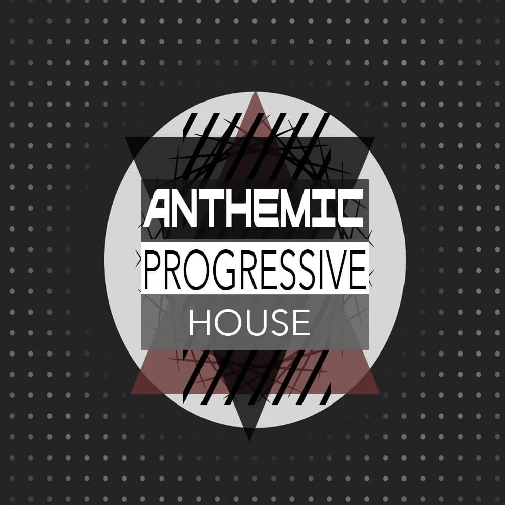 Anthemic Progressive House