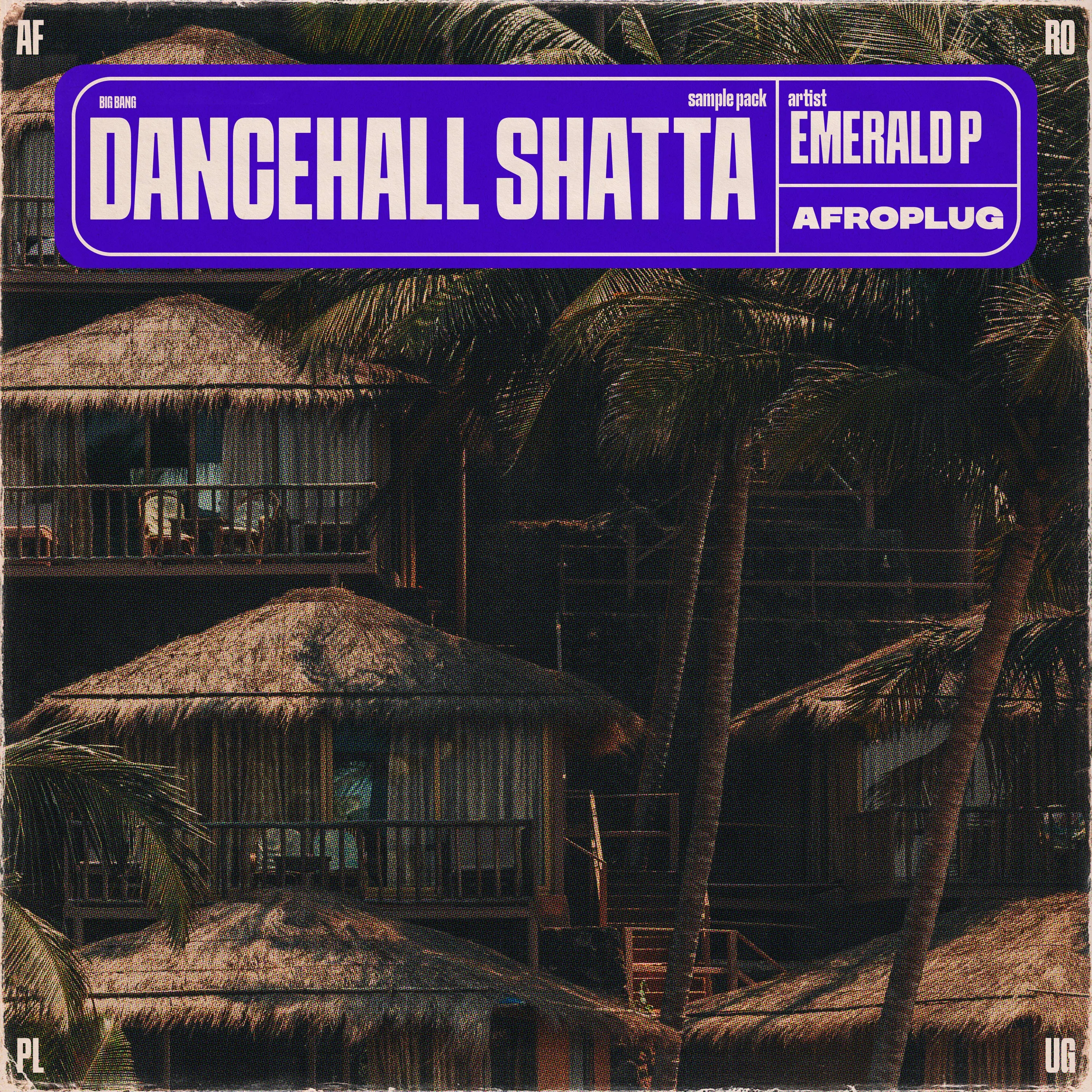Dancehall Shatta Essentials by Afroplug