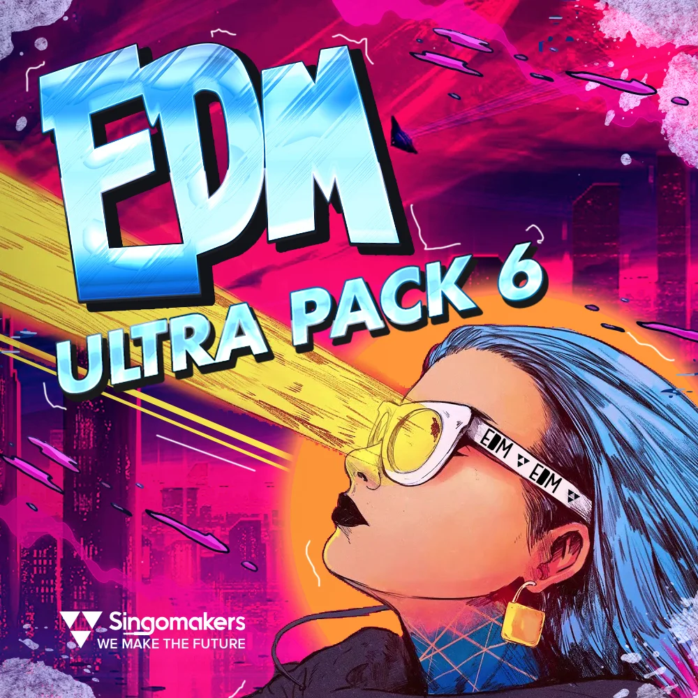 Singomakers EDM Ultra Pack 6