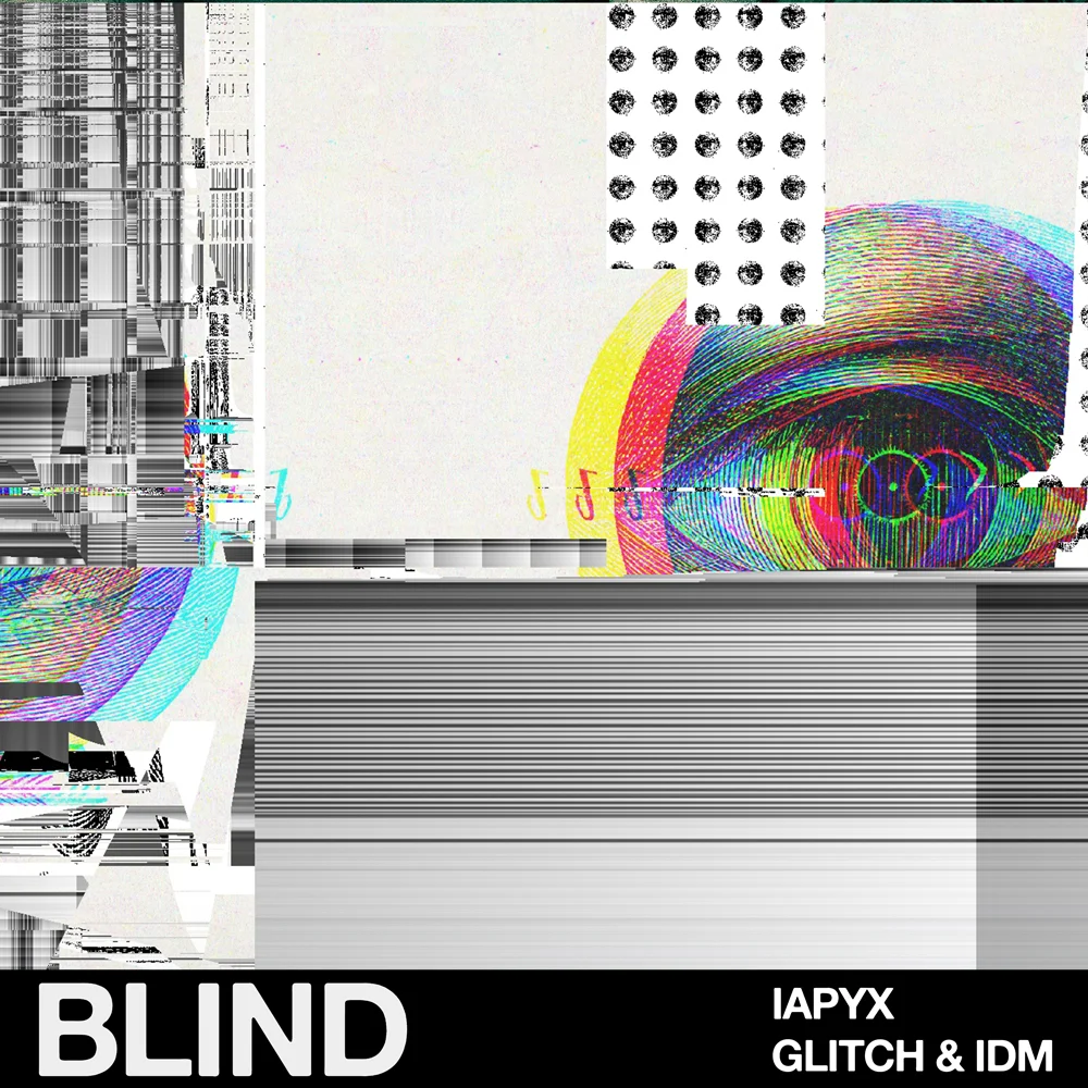 Blind Audio Iapyx - IDM & Glitch