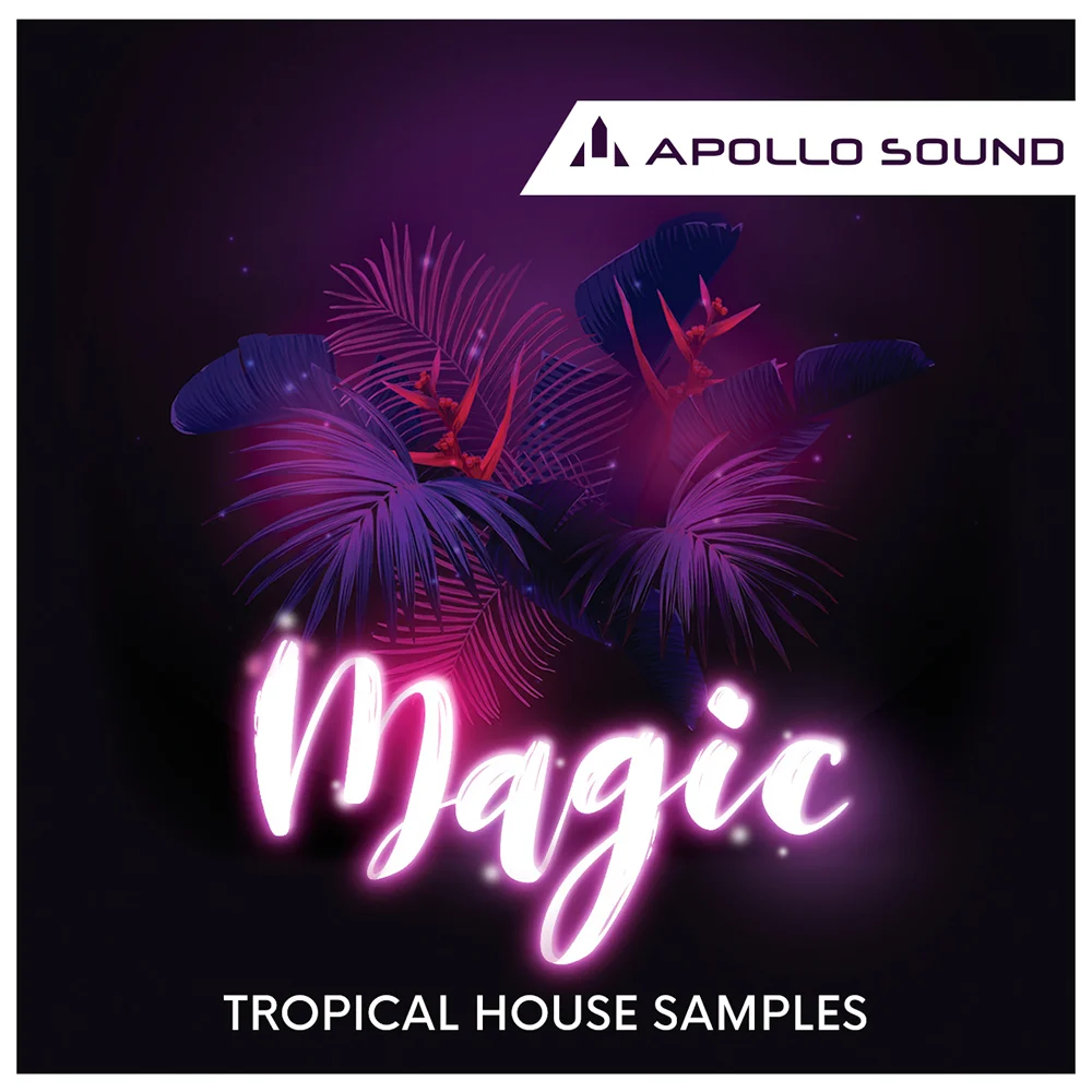 Magic - Tropical House Samples