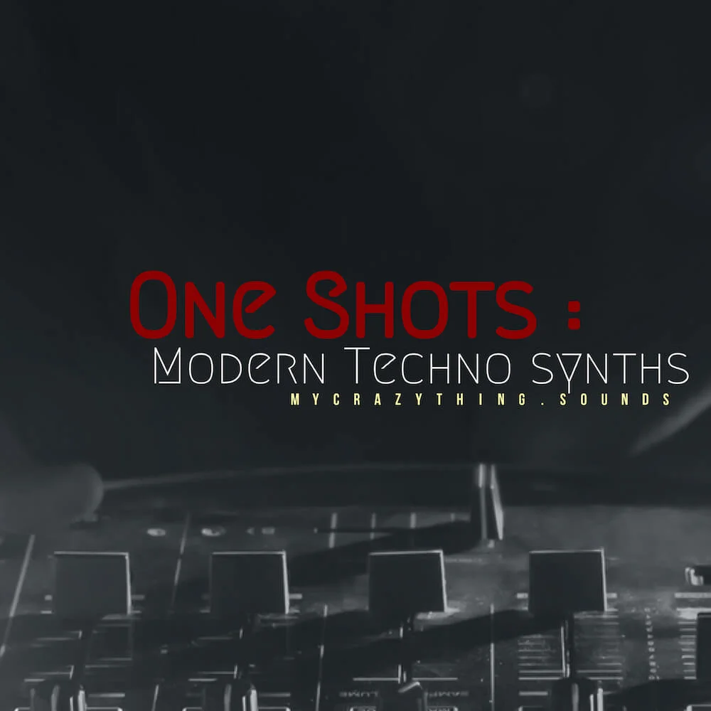Mycrazything Records - One Shots: Modern Techno Synths