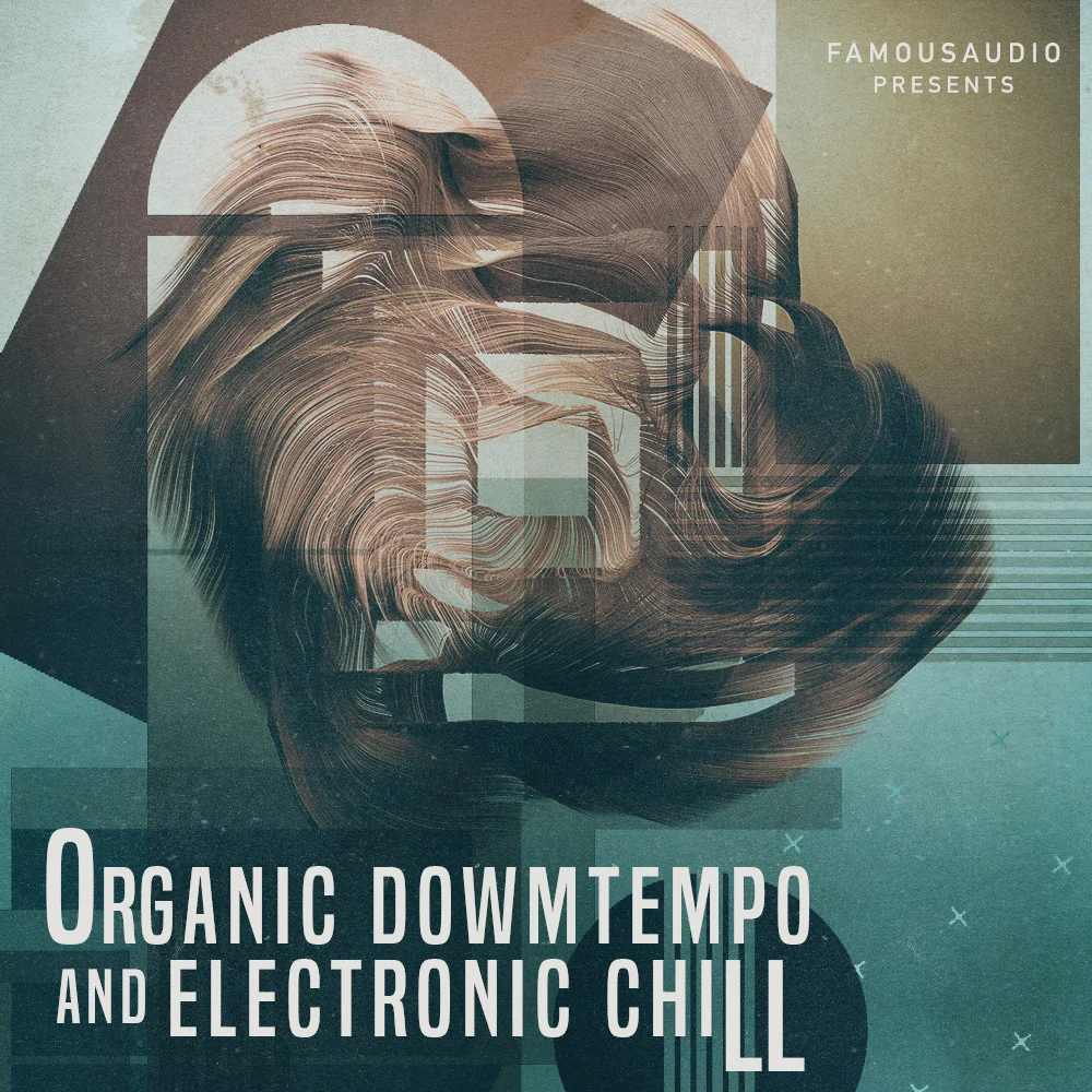Organic Downtempo & Electronic Chill