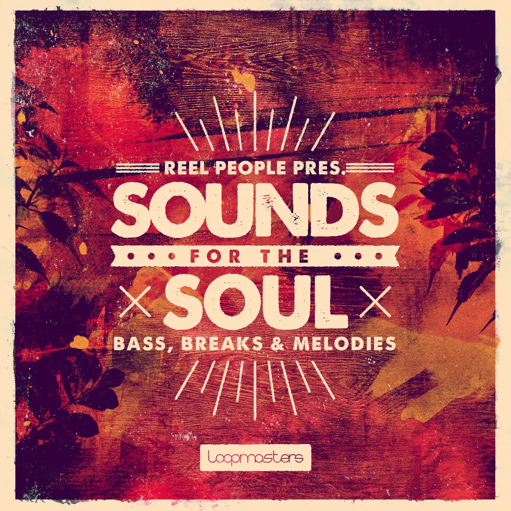 Reel People Presents Sounds For The Soul