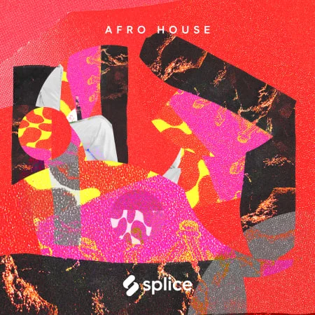 Afro House Sample Pack by Splice Sessions