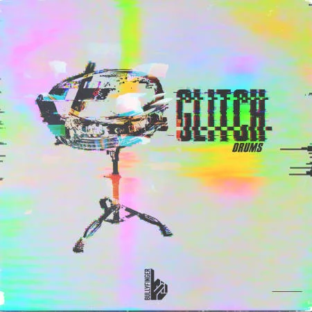 Glitch Drums by Bullyfinger