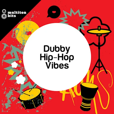 Dubby Hip-Hop Vibes by Multiton Bits