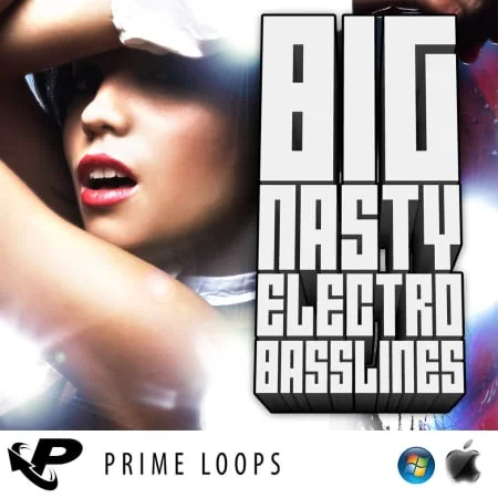 Big Nasty Electro Basslines by Prime Loops