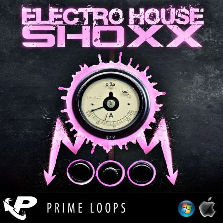 Electro House Shoxx by Prime Loops