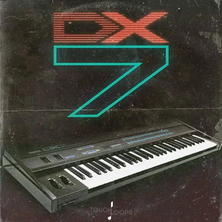 DX7 - Synth Samples by Touch Loops