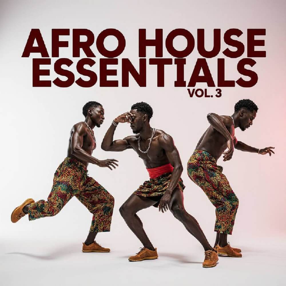 Afro House Essentials Vol.3