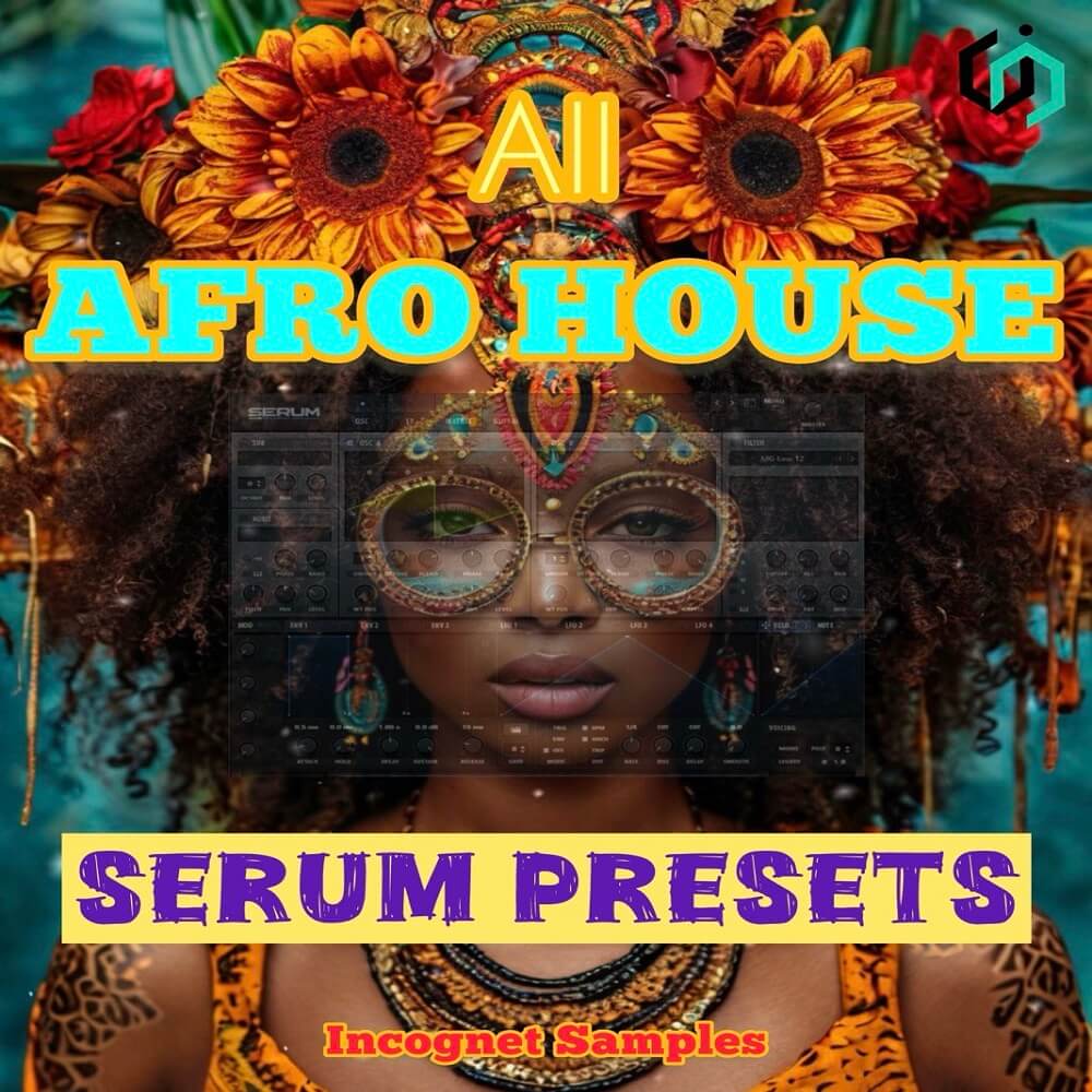 Afro House Serum Presets