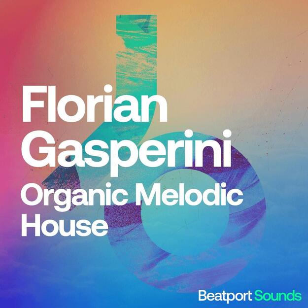 Florian Gasperini – Organic Melodic House