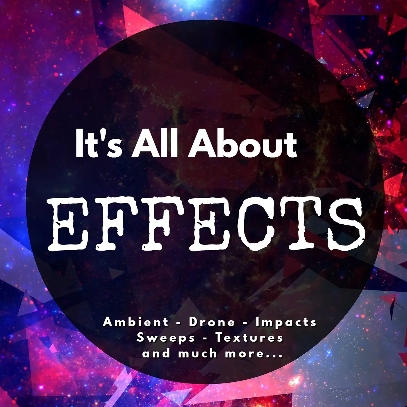 It’s All About Effects