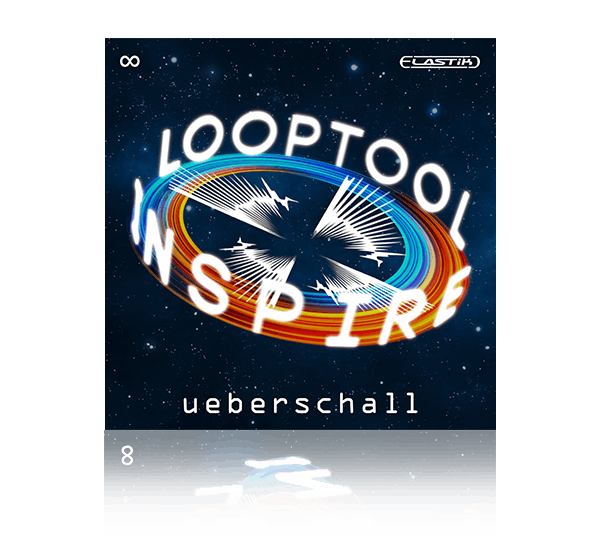 LOOPTOOL INSPIRE by Ueberschall (Exclusive Launch)