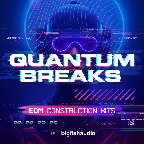 Quantum Breaks: EDM Construction Kits