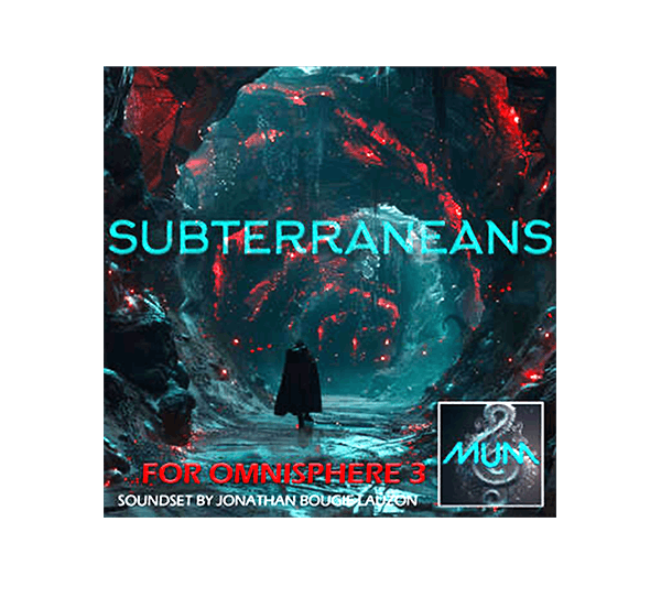 SUBTERRANEANS Soundset for Omnisphere by Mistral Unizion Music