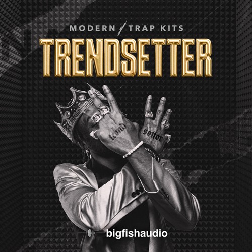 Trendsetter: Modern Trap Kits