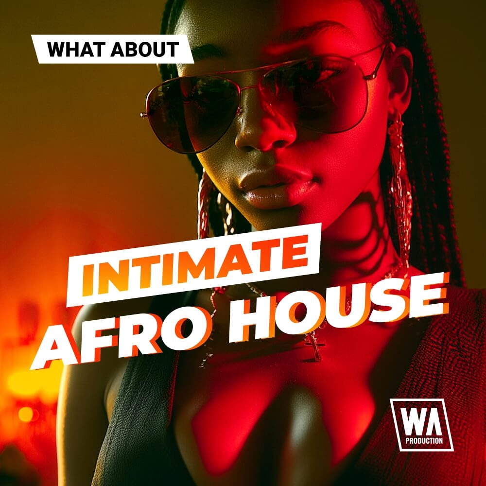 What About: Intimate Afro House