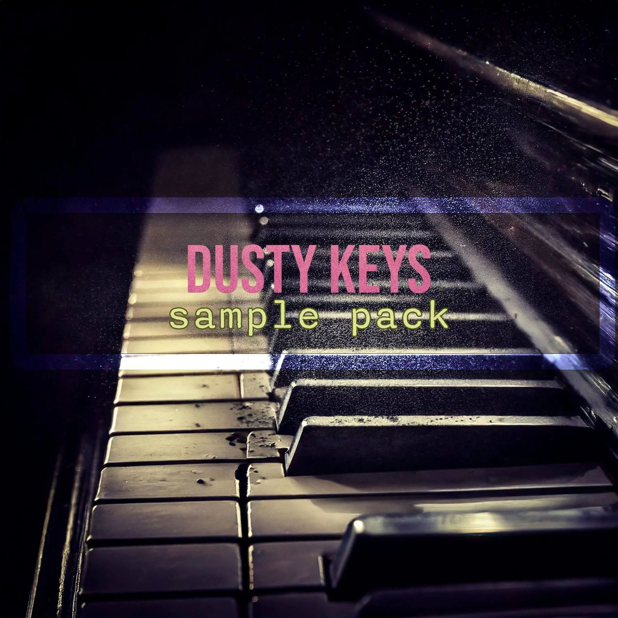 Dusty Keys Sample Pack artwork by TEDAgame