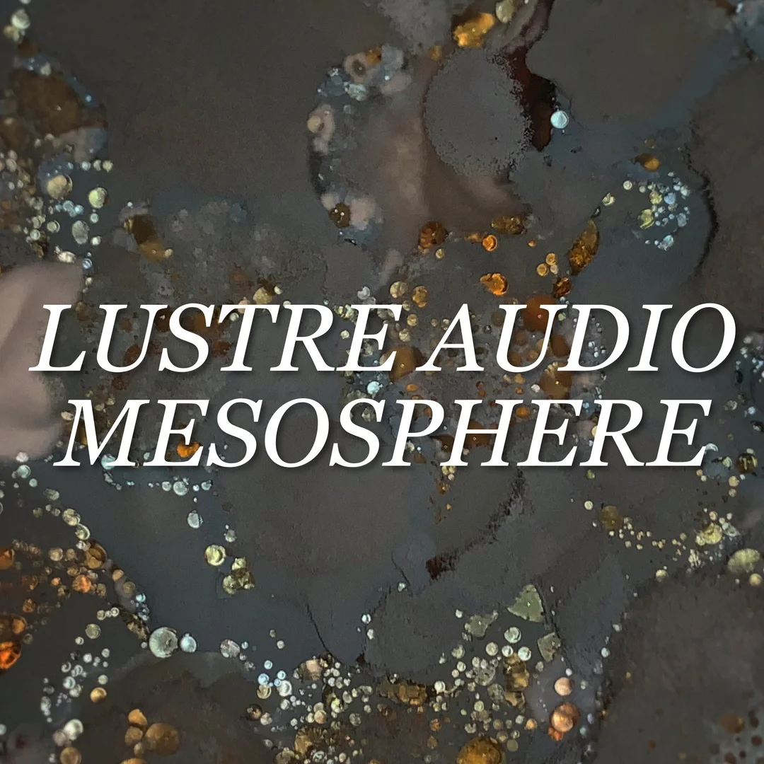 Mesosphere by Lustre Audio artwork