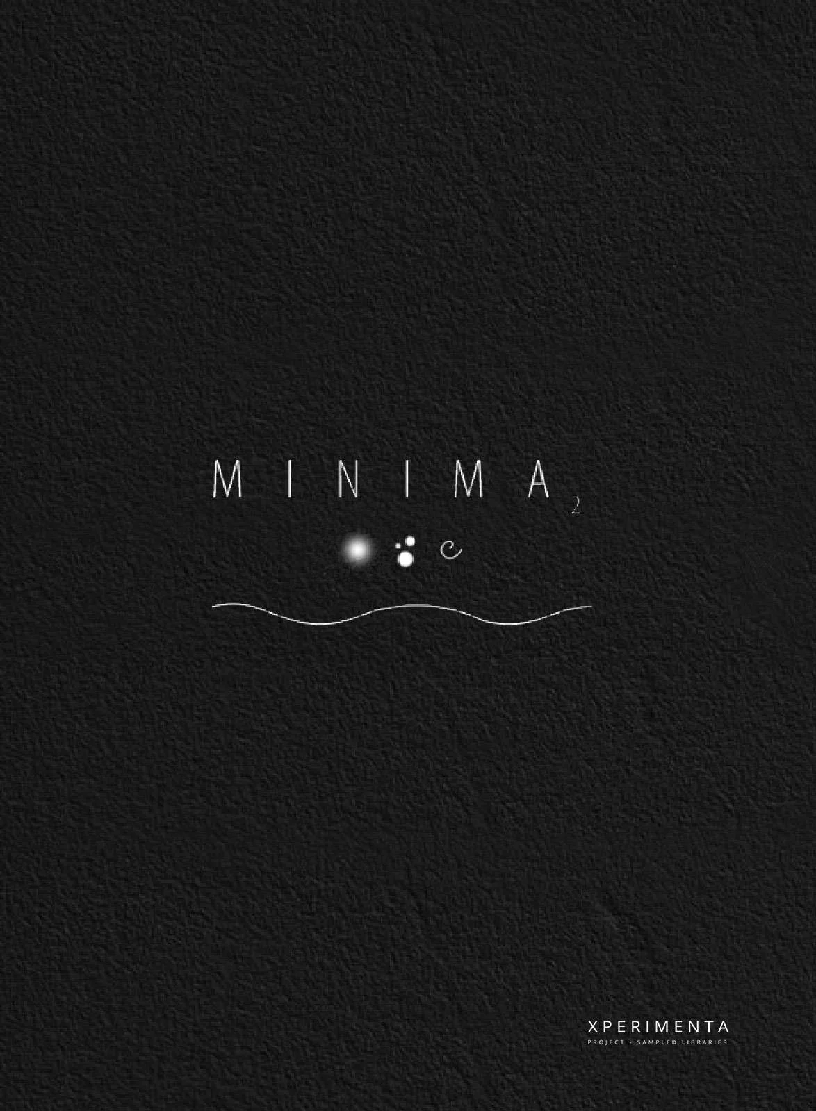 Minima 2 by XPERIMENTA Audio