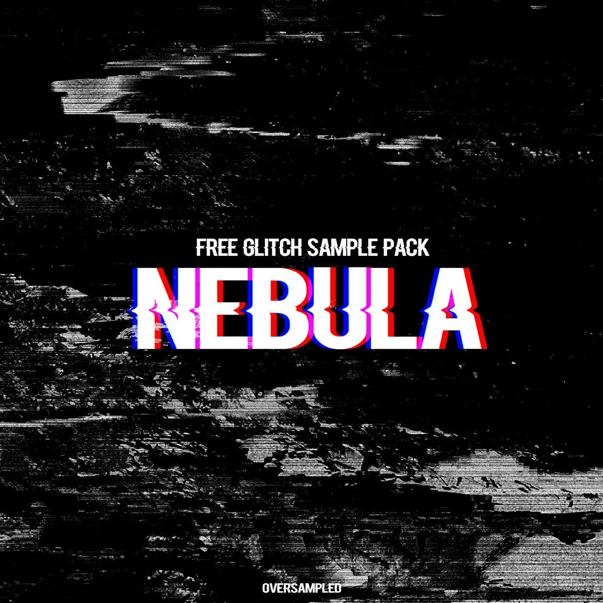 NEBULA Glitch Sample Pack cover artwork